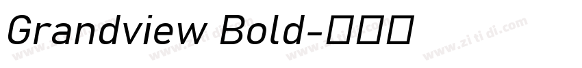Grandview Bold字体转换